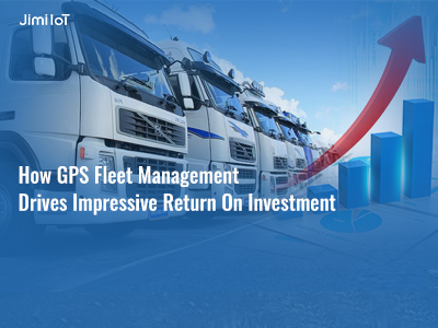 Discover how GPS fleet management systems by Jimi IoT enhance efficiency, reduce costs, and drive impressive ROI. Learn the key benefits